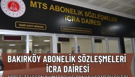 Bakırköy Abonelik Sözleşmeleri İcra Dairesi: Adres ve Telefon Numarası 3 Bakırköy Abonelik Sözleşmeleri İcra Dairesi: Adres ve Telefon Numarası