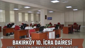 Bakırköy 10. İcra Dairesi İletişim, IBAN ve Konum 6 Bakırköy 10. İcra Dairesi İletişim, IBAN ve Konum