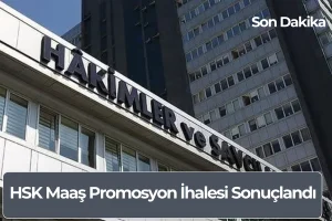 HSK Maaş Promosyon İhalesi Sonuçlandı - Son Dakika
