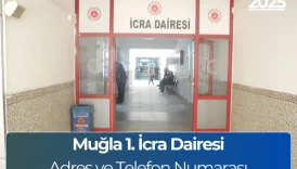 Muğla 1. İcra Dairesi: İletişim ve Hesap Numarası