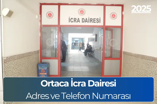 Ortaca İcra Dairesi: Adres ve Telefon Numarası
