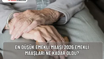 2026 en düşük emekli maaşı 20.000 TL oldu. En yüksek emekli maaşları 45.000 TL’ye ulaştı. İşte 2026 emekli maaşları, ikramiyeler ve promosyon detayları…