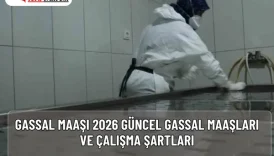 Gassal maaşları 2026 yılında ne kadar oldu? Yeni başlayan, kıdemli ve deneyimli gassal maaşları 35.000 TL ile 75.000 TL arasında değişiyor.