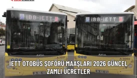 İETT Otobüs Şoförü Maaşları 2026: Güncel Zamlı Ücretler 6 İETT Otobüs Şoförü Maaşları 2026: Güncel Zamlı Ücretler