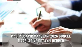 Mali Müşavir Maaşları 2026 | Güncel Maaşlar ve Detaylı Rehber