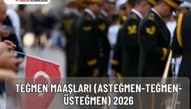 Teğmen Maaşları (Asteğmen-Teğmen-Üsteğmen) 2026