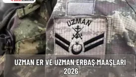 Uzman Er ve Uzman Erbaş Maaşları 2026
