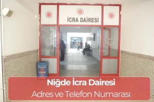 Niğde İcra Dairesi - İletişim ve İban Numarası