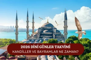 2026 Dini Günler Takvimi