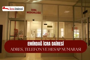 Emirdağ İcra Dairesi- Adres, Telefon ve İban