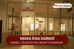 Erdek İcra Dairesi