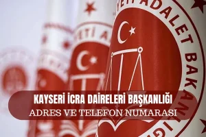 Kayseri İcra Daireleri Başkanlığı