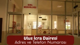 Ulus İcra Dairesi: Adres ve Telefon Numarası 2 Ulus İcra Dairesi