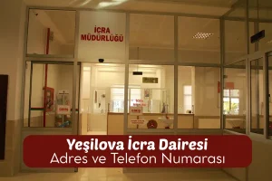 Yeşilova İcra Dairesi