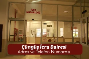 Çüngüş İcra Dairesi