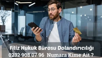 Filiz Hukuk Bürosu Dolandırıcılığı