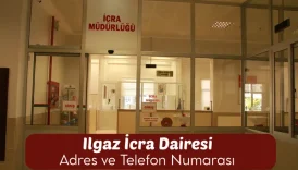 Ilgaz İcra Dairesi: Adres ve Telefon Numarası 6 Ilgaz İcra Dairesi