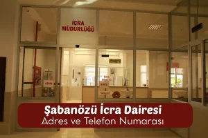 Şabanözü İcra Dairesi