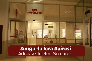 Sungurlu İcra Dairesi